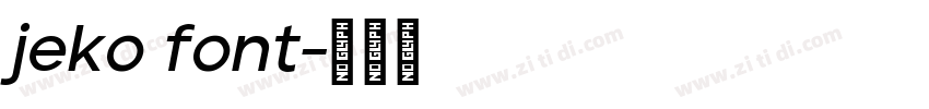 jeko font字体转换